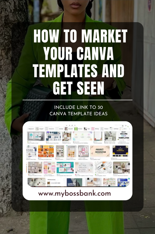 How to Monetize Canva Templates and Get Your Digital Products Seen