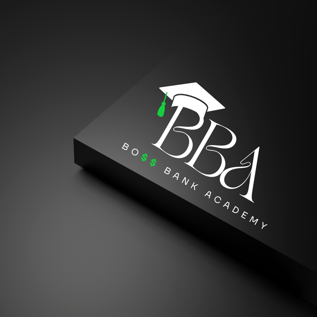 BOSS BANK ACADEMY - WAITLIST OPEN